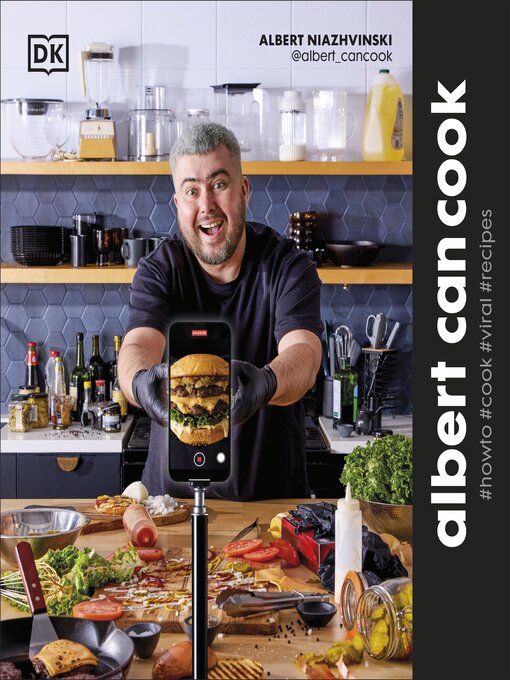 Title details for Albert Can Cook by Albert Niazhvinski - Available